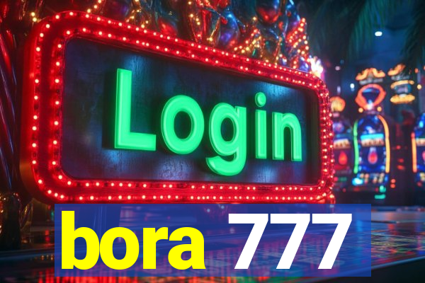 bora 777